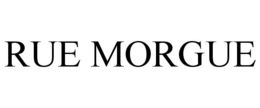 RUE MORGUE trademark