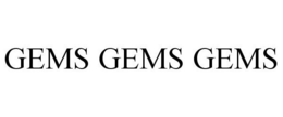 GEMS GEMS GEMS trademark
