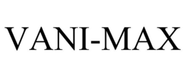 VANI-MAX trademark