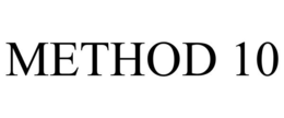 METHOD 10 trademark