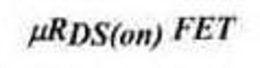 µRDS(ON) FET trademark
