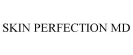 SKIN PERFECTION MD trademark