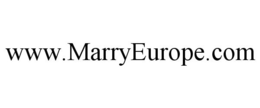 WWW.MARRYEUROPE.COM trademark