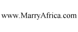 WWW.MARRYAFRICA.COM trademark