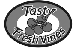 TASTY FRESH VINES trademark