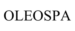 OLEOSPA trademark