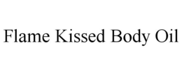 FLAME KISSED BODY OIL trademark