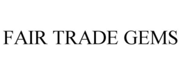 FAIR TRADE GEMS trademark