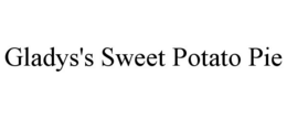 GLADYS'S SWEET POTATO PIE trademark