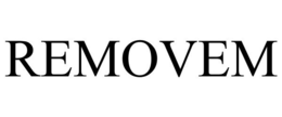 REMOVEM trademark