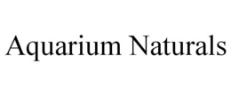 AQUARIUM NATURALS trademark
