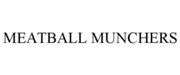 MEATBALL MUNCHERS trademark