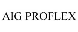AIG PROFLEX trademark