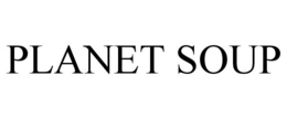 PLANET SOUP trademark