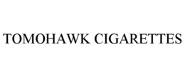 TOMOHAWK CIGARETTES trademark