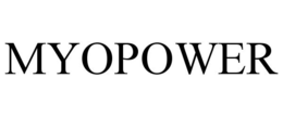 MYOPOWER trademark