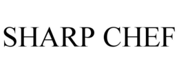 SHARP CHEF trademark