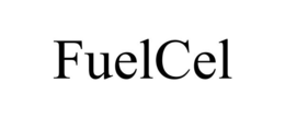 FUELCEL trademark
