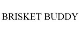 BRISKET BUDDY trademark