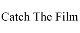 CATCH THE FILM trademark