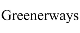GREENERWAYS trademark
