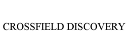 CROSSFIELD DISCOVERY trademark