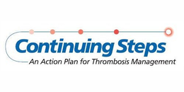 CONTINUING STEPS AN ACTION PLAN FOR THROMBOSIS MANAGEMENT trademark