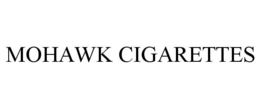 MOHAWK CIGARETTES trademark