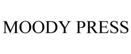 MOODY PRESS trademark
