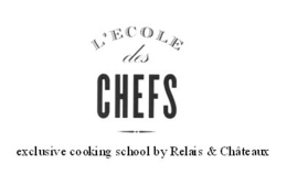 L'ECOLE DES CHEFS EXCLUSIVE COOKING SCHOOL BY RELAIS & CHATEAUX trademark