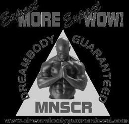 DREAMBODY GUARANTEED EXPECT MORE EXPECT WOW! MNSCR WWW.DREAMBODYGUARANTEED.COM trademark