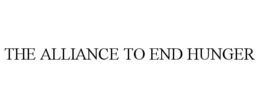 THE ALLIANCE TO END HUNGER trademark