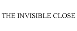 THE INVISIBLE CLOSE trademark