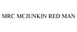 MRC MCJUNKIN RED MAN trademark