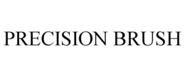 PRECISION BRUSH trademark