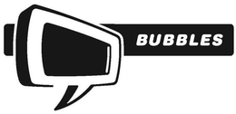 BUBBLES trademark