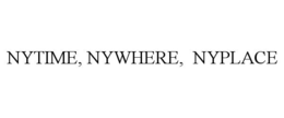 NYTIME, NYWHERE, NYPLACE trademark