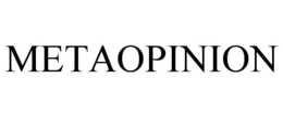 METAOPINION trademark