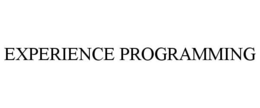 EXPERIENCE PROGRAMMING trademark