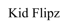 KID FLIPZ trademark
