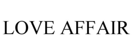 LOVE AFFAIR trademark