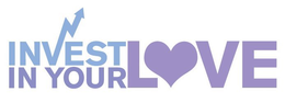 INVEST IN YOUR LOVE trademark
