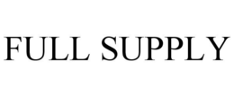 FULL SUPPLY trademark