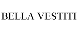 BELLA VESTITI trademark