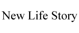 NEW LIFE STORY trademark