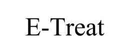 E-TREAT trademark