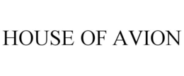 HOUSE OF AVION trademark
