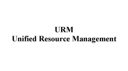 URM UNIFIED RESOURCE MANAGEMENT trademark