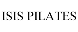 ISIS PILATES trademark