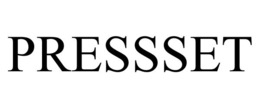 PRESSSET trademark